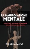 La manipolazione mentale