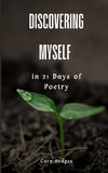 Discovering Myself in 21 Days of Poetry