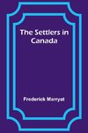 The Settlers in Canada