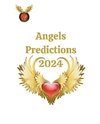 Angels Predictions 2024