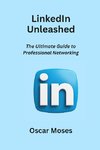 LinkedIn Unleashed