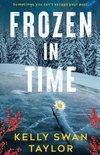 Frozen in Time