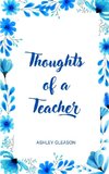 Thoughts of a Teacher