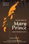 The History of Mary Prince (Warbler Classics Annotated Edition)