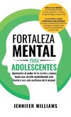 Fortaleza mental para adolescentes