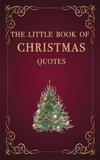 The Little Book of Christmas Quotes