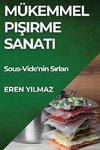 Mükemmel Pi¿irme Sanat¿