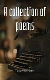 A collection of poems