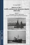 Spione zur See - Schiffe und Boote der deutschen Abwehr 1938-1945