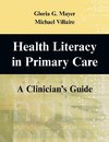 Health and Literacy in Primary Care