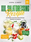 XXL Salatdressing Rezepte