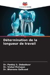 Détermination de la longueur de travail