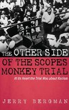 The Other Side of the Scopes Monkey Trial