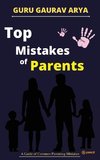 Top Mistakes of Parents