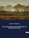 LES GRANDES JOURNÉES DE LA CONSTITUANTE