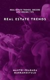 REAL ESTATE TRENDS