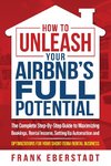 How to Unleash Your Airbnb's Full Potential