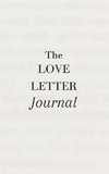 The Love Letter Journal