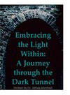 Embracing the Light Within