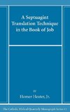 A Septuagint Translation Technique in the Book of Job