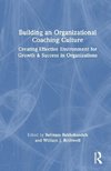 Building an Organizational Coaching Culture