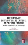 Contemporary Critiques of Political Economy