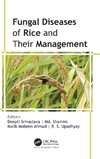 Fungal Diseases of Rice and Their Management