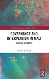 Governance and Intervention in Mali