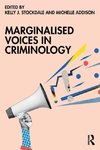 Marginalised Voices in Criminology