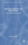 Museums, Children and Social Action