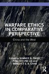 Warfare Ethics in Comparative Perspective