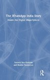 The WhatsApp India Story