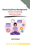 Mastering Stress Management