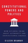 Constitutional Powers and Politics