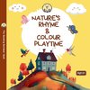 Nature's Rhyme & Colour Playtime