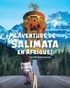 L'Aventure de Salimata en Afrique!