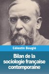 Bilan de la sociologie française contemporaine