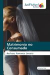 Matrimonio no Consumado