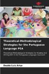 Theoretical-Methodological Strategies for the Portuguese Language PEA