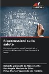 Ripercussioni sulla salute