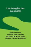 Les évangiles des quenouilles