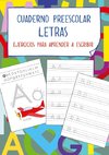 Cuaderno preescolar - Letras