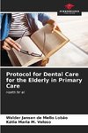 Protocol for Dental Care for the Elderly in Primary Care