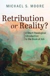 Retribution or Reality?