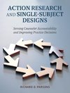 Action Research and Single-Subject Designs