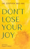 Don't Lose Your Joy