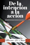 De la Intención a la Acción