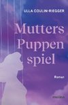 Mutters Puppenspiel