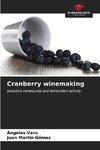 Cranberry winemaking