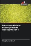 Fondamenti delle ficobiliproteine cianobatteriche